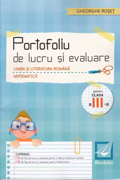 Portofoliu de lucru și evaluare - Clasa 3