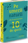 Pe umerii naturii