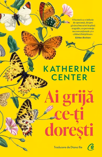 Ai grija ce-ti doresti