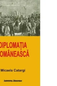 Diplomatia Romaneasca