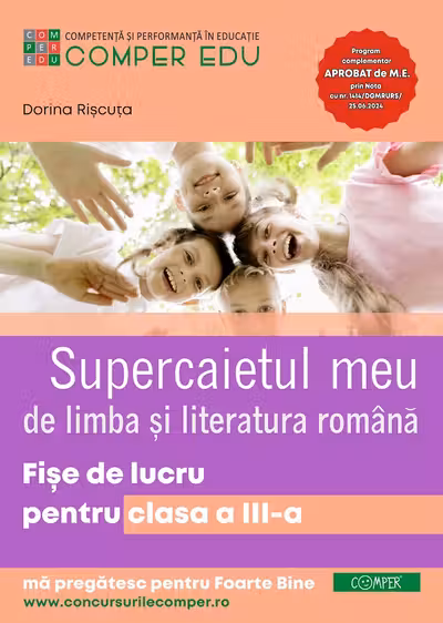 Supercaietul meu. Limba si literatura romana. Fise de lucru pentru clasa a 3-a