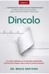 Introspectiv. DINCOLO. Un medic exploreaza ce ne spun experientele la limita mortii despre viata moarte si lumea cealalta. Dr. Bruce Greyson