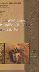 Omul si mediul animal intre mileniile VII-IV i.e.n. la Dunarea de Jos
