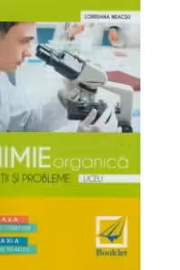 Chimie organica. Exercitii si probleme (Liceu)