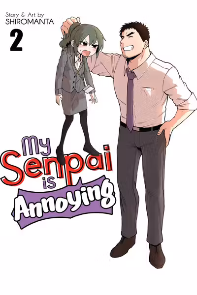 My Senpai is Annoying - Volume 2