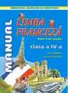 Limba franceza - anul II de studiu (manual pentru clasa a IV-a)