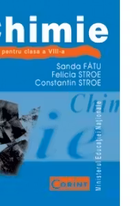 Chimie. Manual pentru clasa a VIII-a
