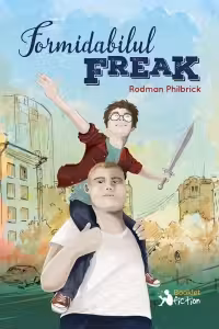 Formidabilul Freak