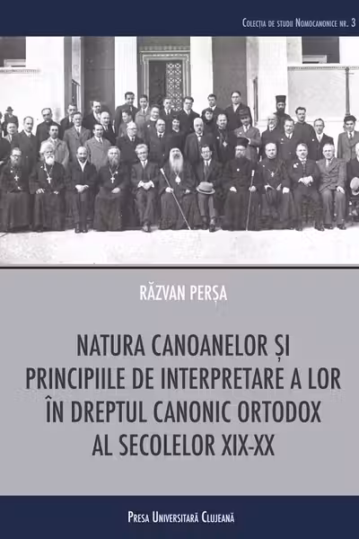 Natura canoanelor și principiile de interpretare a lor în dreptul canonic