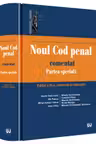 Noul Cod penal comentat. Partea specială Ed.3