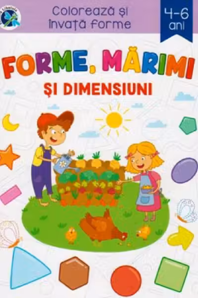 Forme, mărimi și dimensiuni. Colorează și învață forme 4-6 ani