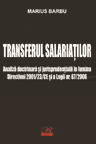 Transferul salariatilor. Editia 2025