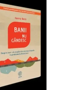 Banii nu gandesc