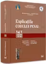 Explicațiile Codului penal. Vol. V. Articolele 367-446 HARDCOVER
