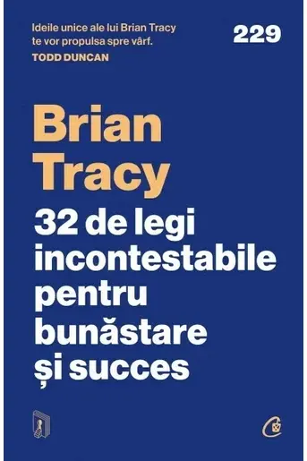 32 de legi incontestabile pentru bunastare si succes