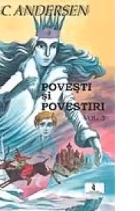 Povesti si povestiri - volumul 3