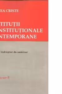 Institutii constitutionale contemporane