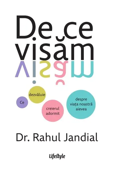 De ce visam