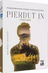 Pierdut in Toscana