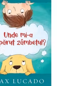 Unde mi-a disparut zambetul?