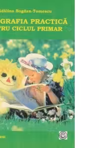 Ortografia practica pentru ciclul primar