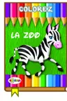 Colorez - La Zoo