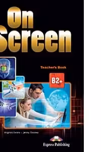 On Screen B2+ Manualul Profesorului (revizuit 2015)