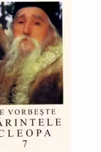 Ne vorbeste parintele Cleopa, volumul 7