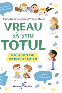 Vreau sa stiu totul