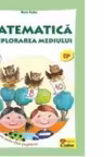 Matematica si explorarea mediului. Fise de lucru pentru clasa pregatitoare