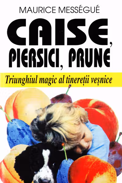 Caise, piersici, prune