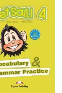 Set Sail 4. Vocabulary and Grammar Practice, Curs pentru limba engleza