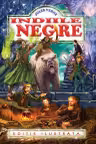Indiile Negre. Editie ilustrata