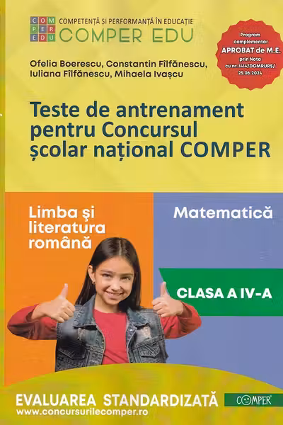 Teste de antrenament pentru Concursul scolar national COMPER, Limba si literatura romana. Matematica. Clasa 4