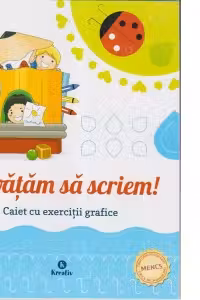 Invatam sa scriem caiet de exercitii grafice