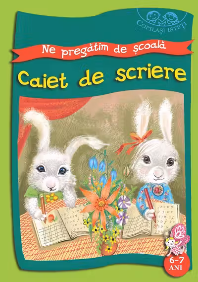 Ne pregatim de scoala. Caiet de scriere. 6-7 ani «Copilasi isteti». «BIBLION»