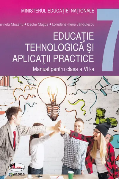 Educație tehnologică și aplicații practice - Clasa 7 - Manual