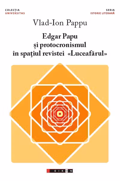 Edgar Papu și protocronismul în spațiul revistei Luceafărul