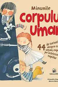 Minunile corpului uman