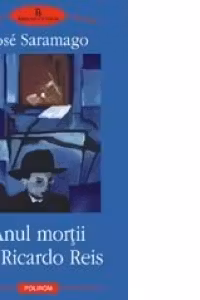 Anul mortii lui Ricardo Reis