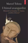 Ultimul avangardist