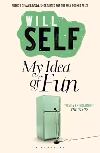 My Idea of Fun