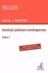 Instituții judiciare contemporane Ed.2