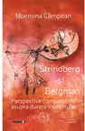 Strindberg si Bergman. Perspective comparatiste asupra durerii inocentului