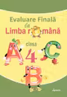 Evaluare finala la Limba Romana cl.4