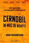 Cernobil in miez de noapte