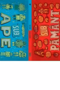 Sub pamant. Sub ape