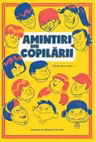 Amintiri din copilarii