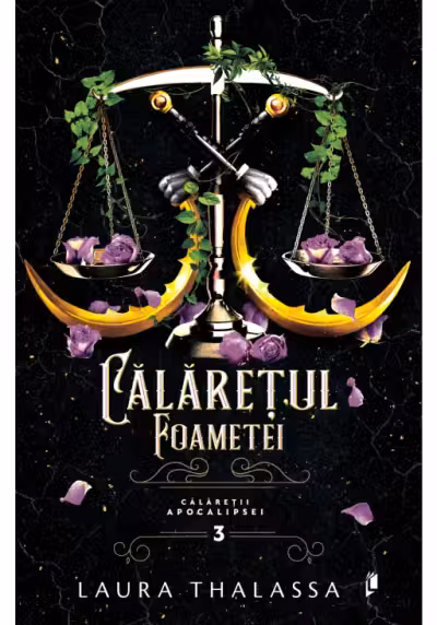 Calaretul Foametei - Laura Thalassa