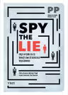 Spy the Lie
